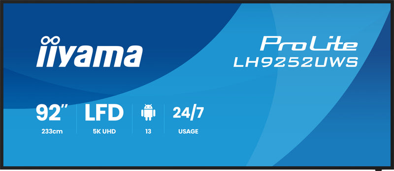 iiyama LH9252UWS-B1AG skilte display Kiosk design 2,34 m (92") LCD Wi-Fi 500 cd/m² UltraWide 5K HD Sort Indbygget processer Android 24/7