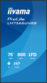 iiyama LH7566UHSB-B1AG skilte display Digital fladpaneldisplay 190,5 cm (75") LCD Wi-Fi 800 cd/m² 4K Ultra HD Sort Indbygget processer Android 24/7